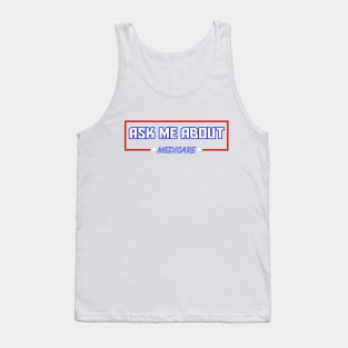 Ask Me About Medicare Tank Top
